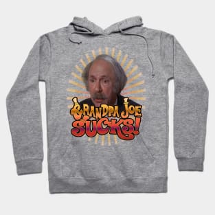 Grandpa Joe Sucks Hoodie